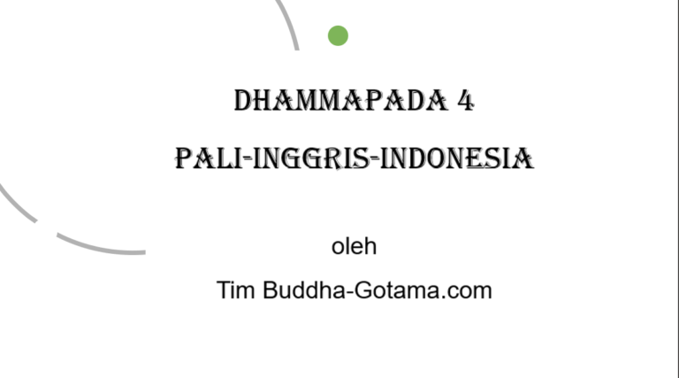Dhammapada 4